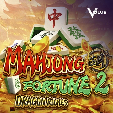 Vplus : Mahjong Fortune 2: Dragon Riches - BOYBET168