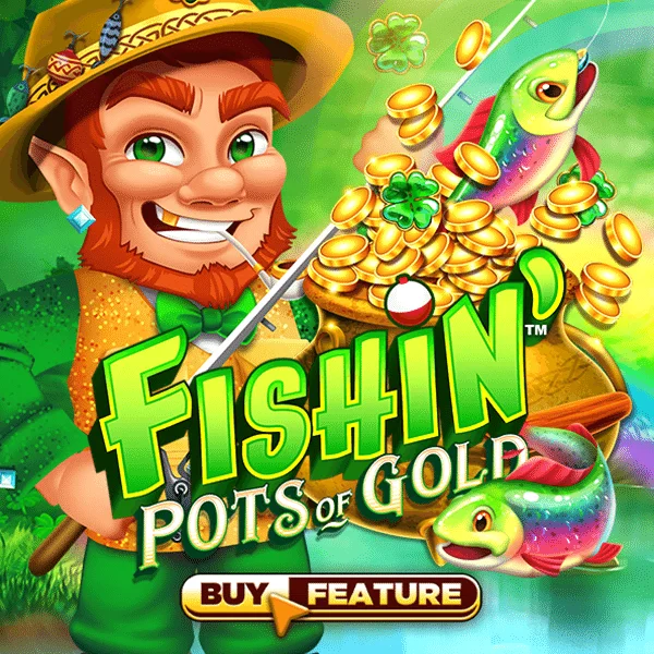 Microgaming : Fishin Pots of Gold - BOYBET168