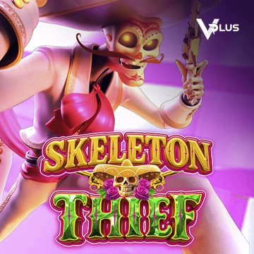 Vplus : Skeleton Thief - BOYBET168