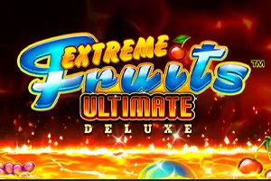 Playtech : Extreme Fruits Ultimate Deluxe - BOYBET168