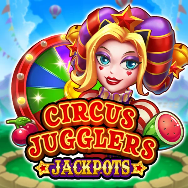 Microgaming : Circus Jugglers Jackpots - BOYBET168