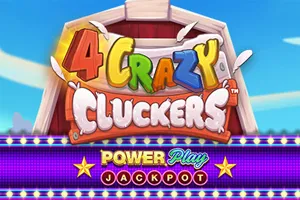 Playtech : 4 Crazy Cluckers PowerPlay Jackpot - BOYBET168