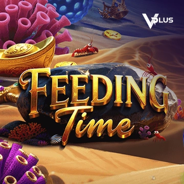 Vplus : Feeding Time - BOYBET168